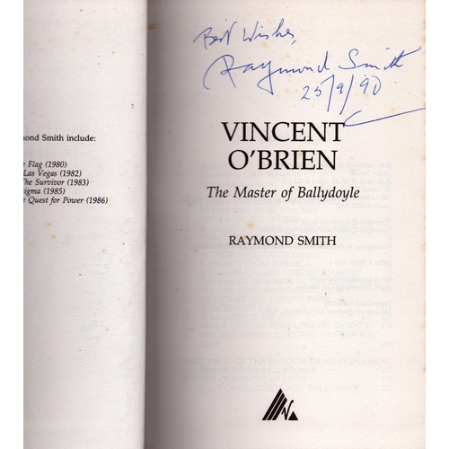 16 - Vincent O'Brien signed The master of  Ballydoyle hardback book.
