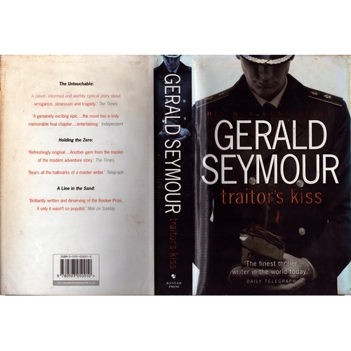 18 - Gerald Seymour signed Traitors kiss hardback book.