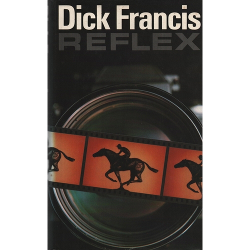 4 - Dick Francis signed Reflex first edition hardback book.