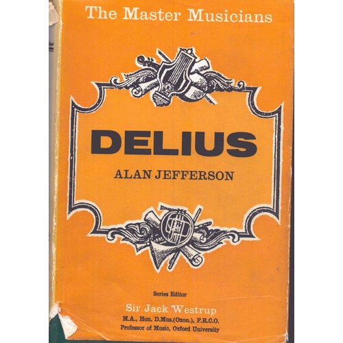 361 - Alan Jeeferson signed Delius 1972, inscribed, comes with a letter, hardback.
