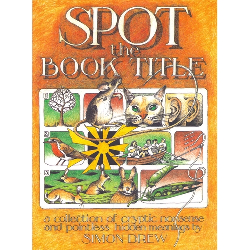 362 - Spot the Book Title signed by Simon Drew, reprinted 2008, hardback.