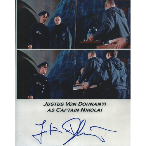 30 - Justus Von Dohnanyi signed 10x8inch James Bond colour photo.