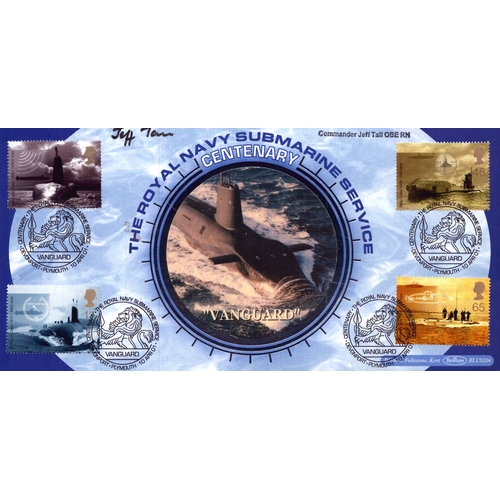 100 - Jeff Tall signed The Royal Navy Submarine Service Centenary 'Vanguard', stamped April 2001.