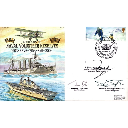118 - Ian E Fraser, J An Ellis and C G Massie-Taylor signed Centenary of Naval Volunteer Reserves, stamped... 