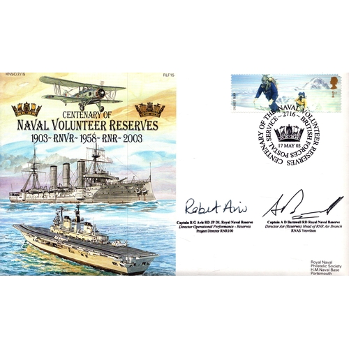 119 - R Avis and A D Barnwell signed Centenary of Naval Volunteer Reserves, stamped May 2003.