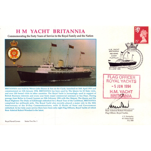 89 - Rear Admiral Robert Woodard signed H M Yacht Britannia, stamped June 1994.