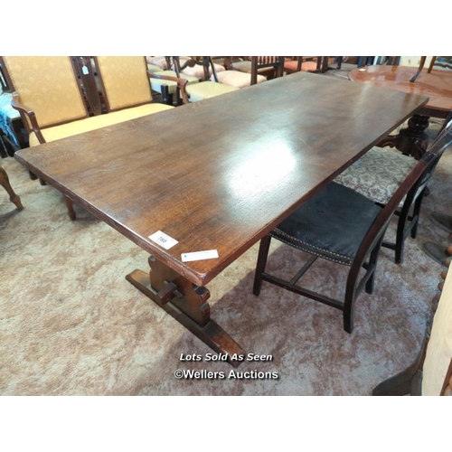 780 - *OAK REFECTORY TABLE, 182 X 81 X 76CM / LOCATED AT VICTORIA ANTIQUES, WADEBRIDGE, PL27 7DD