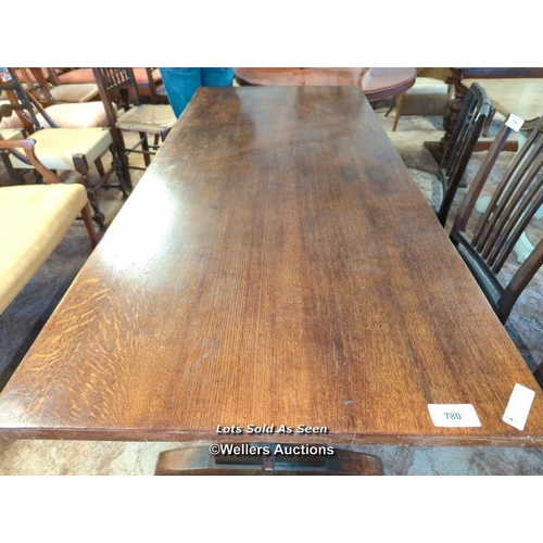 780 - *OAK REFECTORY TABLE, 182 X 81 X 76CM / LOCATED AT VICTORIA ANTIQUES, WADEBRIDGE, PL27 7DD