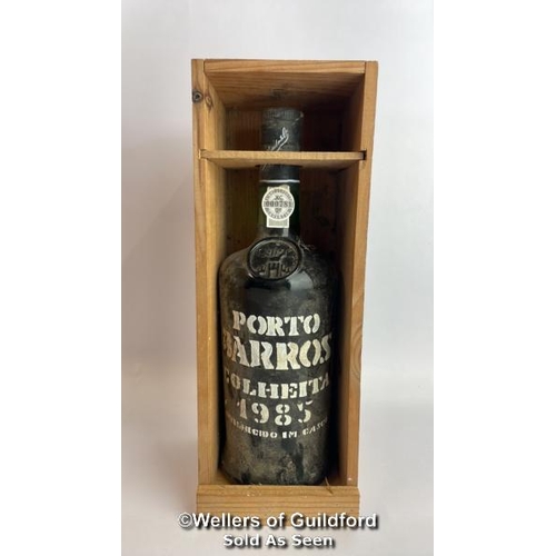 74 - Porto Barros Colheita 1985 Port, With wooden case BARROS COLHEITA 1985 PORT, WITH WOODEN CASE / Plea... 