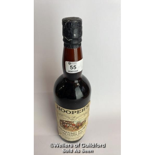 55 - Hooper's Hunting Port, 20 years old and matured in cask / Please see images for fill level and gener... 