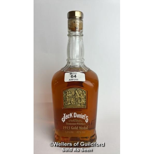 64 - 1913 JACK DANIELS TENNESSE WHISKEY GOLD MEDAL, 75CL, 43% VOL / T53