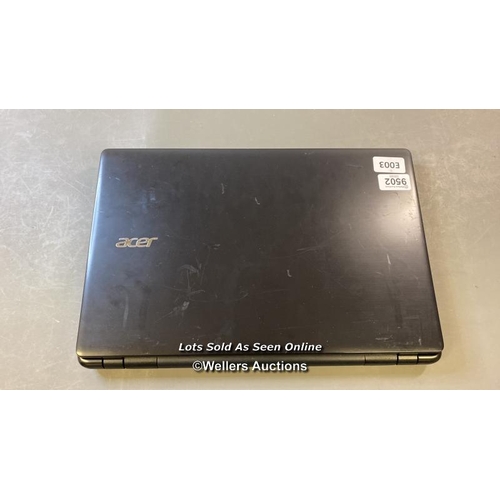 9502 - ACER LAPTOP E5-551 SERIES / 8GB RAM / 1TB HD / AMD A10-7300 @ 1.90GHZ / SN: NXMLDEK0055190343F3400 /... 