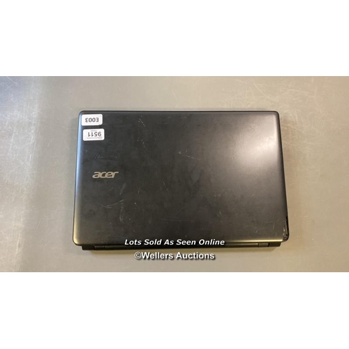 9511 - ACER ASPIRE E1 SERIES / Z5WE1 / 4GB RAM / 320GB HD / I5-3337U @ 1.80GHZ / SN: NXMEPEK007338264103400... 