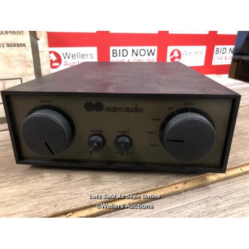 8130 - NAIM AUDIO NAC72 STEREO AMPLIFIER / SN:117119 / NO POWER SUPPLY, UNTESTED