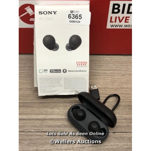 6365 - SONY WF-C700N NOISE CANCELLING IN-EAR HEADPHONES / POWERS UP, BLUETOOTH UNTESTED / E78