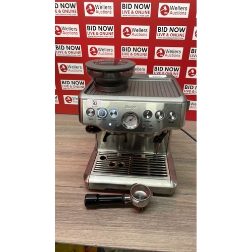 62 - SAGE BARISTA EXPRESS BES875BSS PUMP COFFEE MACHINE / POWERS UP / SIGNS OF USE / A37