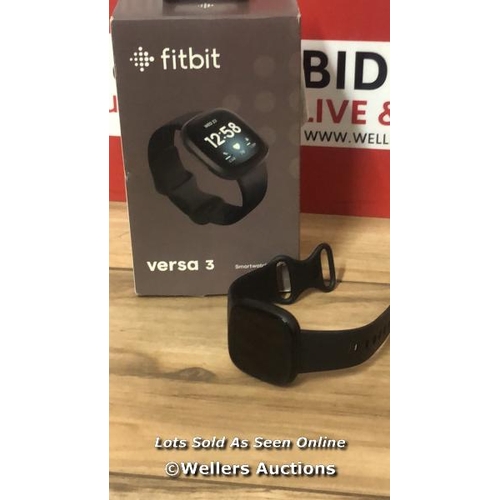 8454 - FITBIT VERSA 3 BLACK SMART WATCH / DOES NOT APPEAR TO CHARGE, MINIMAL SIGNS OF USE, INCLUDES CHARGIN... 