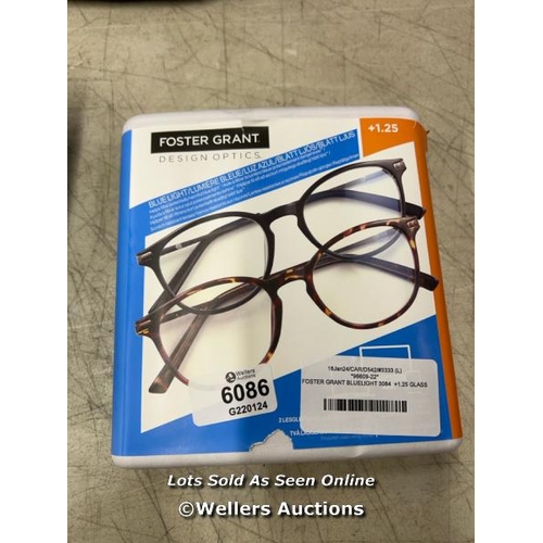 6086 - FOSTER GRANT BLUELIGHT 3084  +1.25 GLASSES / APPEARS NEW DAMAGED PACKAGING / C38