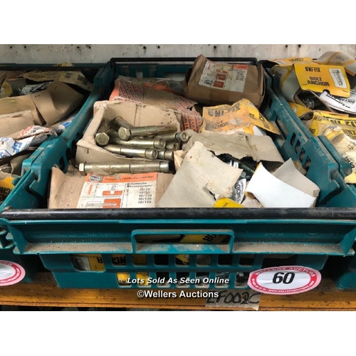 60 - CRATE FULL OF HARDWARE INC. UNIFIX BOLT ANCHORS AND MORE