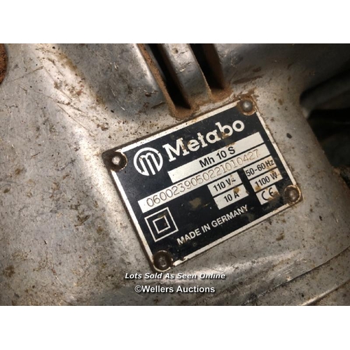 90 - METABO MH10S 110V BREAKER, IN CASE