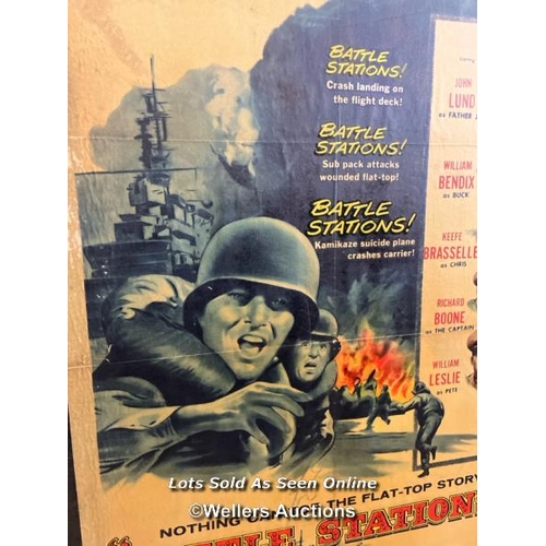 422 - 'BATTLE STATIONS' FILM POSTER, 56/26, PASTED ONTO BOARD FOR THEATRICAL USE, POSTER SIZE 69 X 104CM