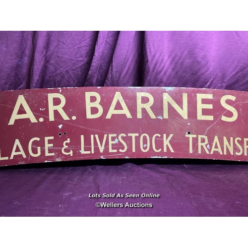 500 - A.R. BARNES HAULAGE AND LIVESTOCK TRANSPORTER, LONDON, ORIGINAL METAL SIGN, 168 X 31CM