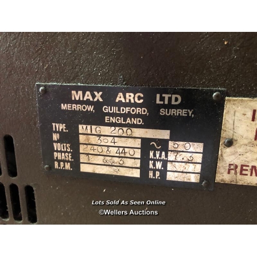 52 - MAX ARC MIG 200 3 PHASE WELDER, CONTENTS INCL. WIRE, FACE SHIELD, AND GAS BOTTLE, IN WORKING ORDER