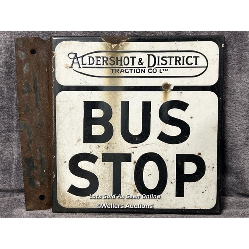 128 - Enamel Aldershot & District Traction Co Ltd double sided Bus Stop sign, 36x32cm / AN24