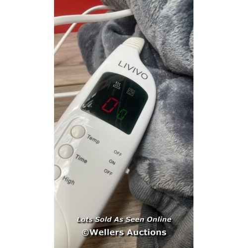 3434 - LIVIVO HEATED ELECTRIC OVER BLANKET WITH 10 HEAT SETTINGS AND TIMER FUNCTION /160X130CM / MACHINE WA... 