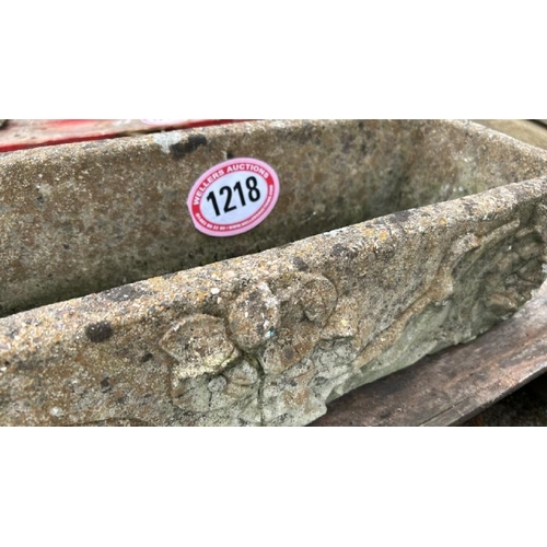 1218 - A RECONSTITUTED STONE TROUGH, 17CM (H) X 75CM (L) X 25CM (D) / ALL LOTS ARE LOCATED IN SL0 9LG, REGR... 