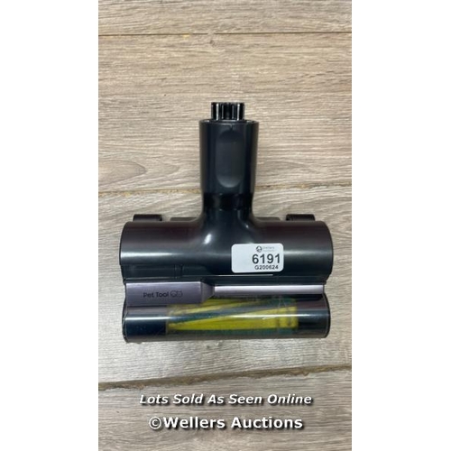 6191 - SAMSUNG VACUUM PET TOOL ATTACHMENT / D8