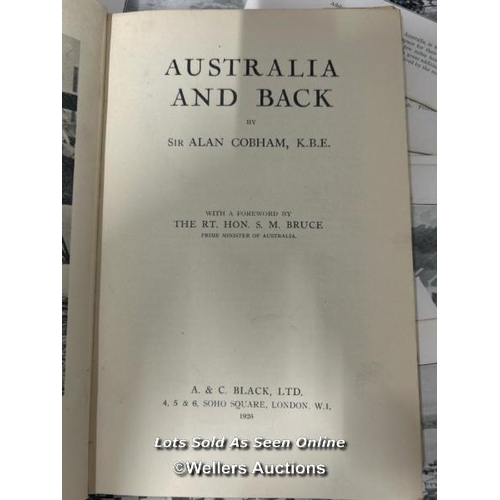 25 - Australia and Back hardback book by Sir Alan Cobham K.B.E 1926 edition with photographic pages from ... 