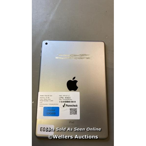 9659 - APPLE IPAD 6TH GEN / 32 GB / A1893 / SERIAL: F9FWRQPRJF8J I-CLOUD LOCKED