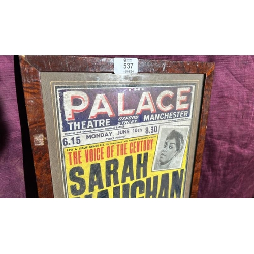 537 - A framed and glazed 'The Palace Theatre' poster advertising Sara Vaughan, 46cm (h) x 32cm (w)  / All... 