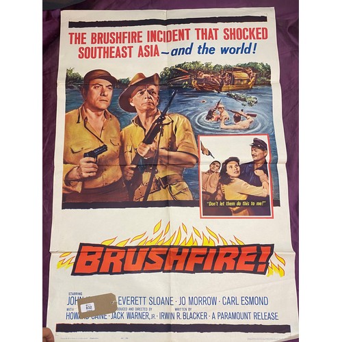 832 - Original film poster, Brushfire  / All lots are located at The Barn, Hampstead Farm, Nr Henley on Th... 