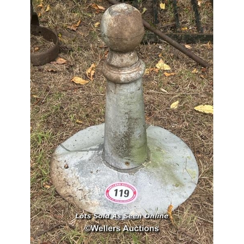 119 - Galvanised finial, 62cm (h) / Please bring equipment and labour to assist with removal of all lots. ... 