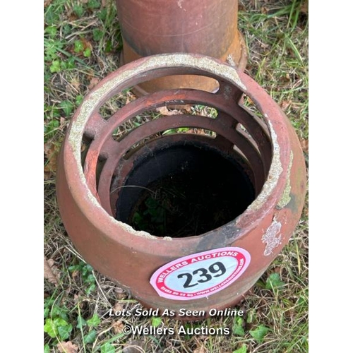 239 - Vented terracotta chimney pot, 46cm (h) / Please bring equipment and labour to assist with removal o... 