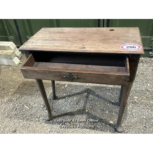 286 - 18th century mahogany side table, 71cm (h) x 71cm (w) x 36cm (d) / Please bring equipment and labour... 