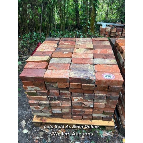 470 - x320 wire cut bricks (no lifting equipment on site, buyer must be prepared with suitable labour for ... 