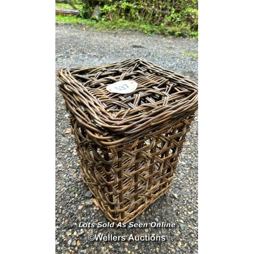 537 - A wicker basket, 57cm (h) x 40cm sq. / Please bring equipment and labour to assist with removal of a... 