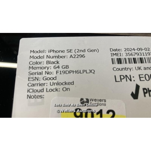 9012 - APPLE IPHONE SE (2ND GEN) / A2296 / 64GB / I-CLOUD LOCKED / SERIAL NO. F19DPH6LPLJQ / SEE IMAGES