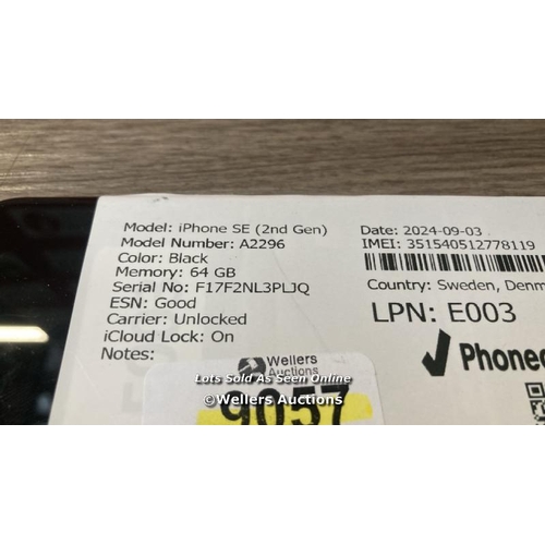 9057 - APPLE IPHONE SE (2ND GEN) / A2296 / 64GB / I-CLOUD LOCKED / SERIAL NO. F17F2NL3PLJQ / SEE IMAGES