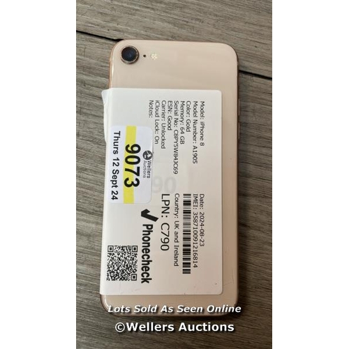 9073 - APPLE IPHONE 8 / A1905 / 64GB / I-CLOUD LOCKED / SERIAL NO. C8PY5W84JC69 / SEE IMAGES / SCREEN DAMAG... 