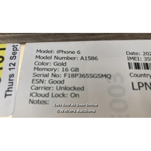 9101 - APPLE IPHONE 6 / A1586 / 16GB / I-CLOUD LOCKED / SERIAL NO. F18P365SG5MQ / SEE IMAGES