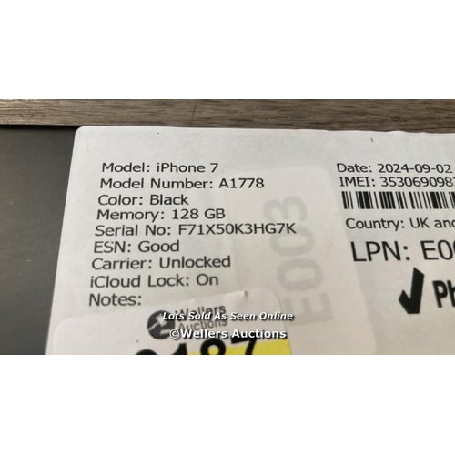 9187 - APPLE IPHONE 7 / A1778 / 128GB / I-CLOUD LOCKED / SERIAL NO. F71X50K3HG7K / SEE IMAGES / DAMAGED SCR... 