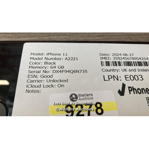 9278 - APPLE IPHONE 11 / A2221 / 64GB / I-CLOUD LOCKED / SERIAL NO. DX4F94Q6N735 / SEE IMAGES