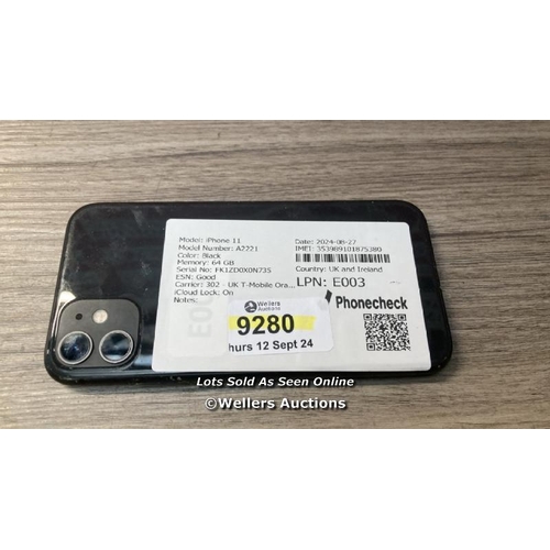 9280 - APPLE IPHONE 11 / A2221 / 64GB / I-CLOUD LOCKED / SERIAL NO. FK1ZD0X0N735 / SEE IMAGES