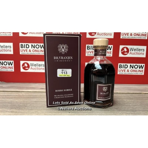 113 - DR. VRANJES FIRENZE ROSSO NOBILE 500ML DIFFUSER / APPEARS TO BEW NEW / RRP: �104 / G11