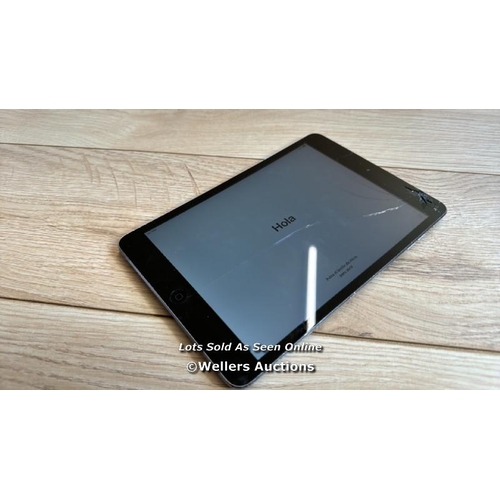 205 - APPLE IPAD MINI 2 / A1490 / SPACE GREY / 32GB / SERIAL NO. F9FSPA6FFLML / I-CLOUD LOCKED / SCREEN DA... 