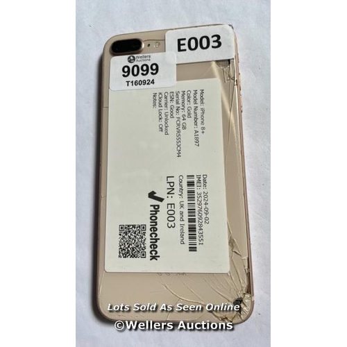 9099 - APPLE IPHONE 8+ / A1897 / GOLD / 64GB / SERIAL. NO. FCRVR555JCM4 / I-CLOUD UNLOCKED / FRONT AND REAR... 